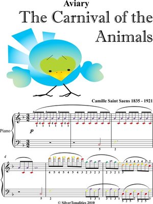cover image of Aviary the Carnival of the Animals Easiest Piano Sheet Music with Colored Notes